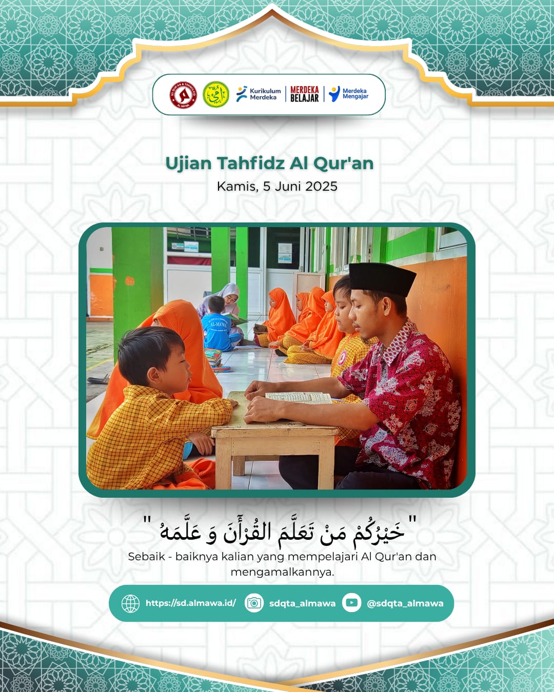 Ujian Tahfiz Al Qur’an SDQTA Al Ma’wa